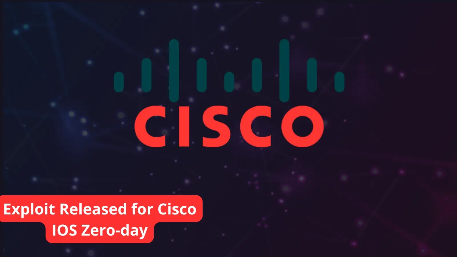 Exploit Cisco IOS Zero-day